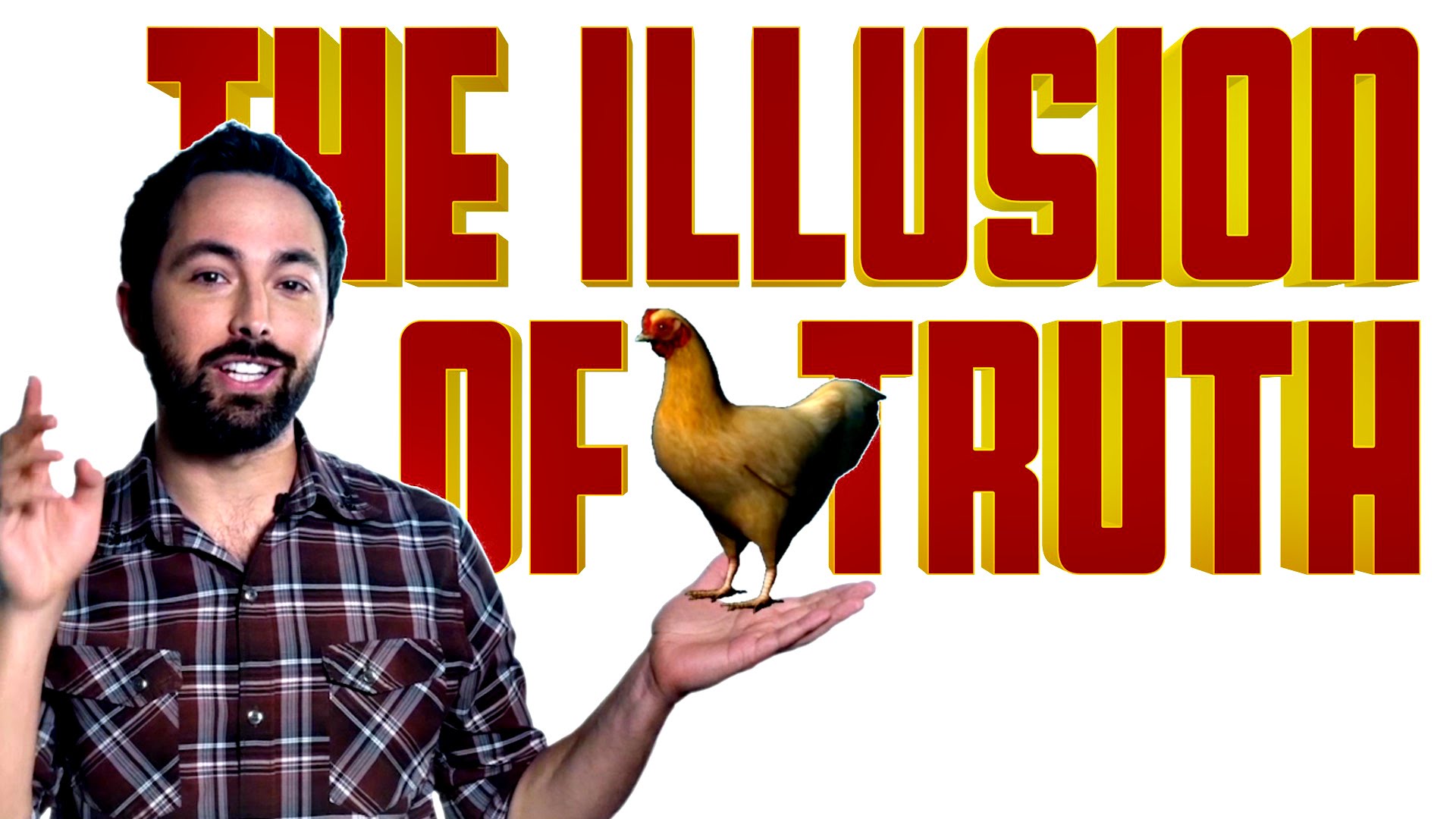 The Illusion of Truth – YouTube